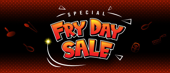 Fry Day Sale